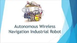 Autonomous Wireless Navigation Industrial Robot