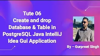 Create and drop database and table in postgreSQL Java IntelliJ Idea Gui Application
