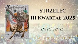 ♐️STRZELEC III KWARTAŁ 2025: Zwyciężysz! ♐️#theunknownpath