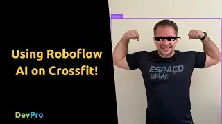 How to Build a CrossFit Judge with Computer Vision on Roboflow