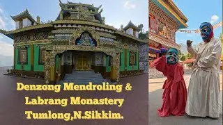 Blessed moments at Denzong Mendroling and Labrang monastery, Tumlong#tibetanvlogger #sikkimtravel