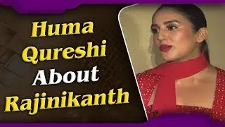 Actress Huma Qureshi Special Chit Chat With ABN | Huma Qureshi About Working With Hero Rajinikanth