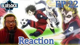 BACHIRA BECOMES A MONSTER!!! Blue Lock Ep 22 Reaction