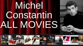 ALL Michel Constantin Movies Ranked by Score (Critics + Fans)
