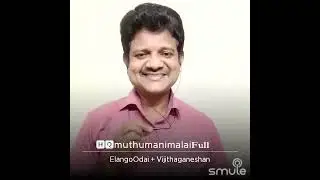 Muthumanimalai by Playback Singer Vijitha ganeshan, Elango Odai