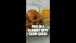The BEST Pigs in a Blanket with a Cajun Queso Dip!