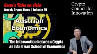 How Does Austrian School of Economics Intersects with Crypto?
