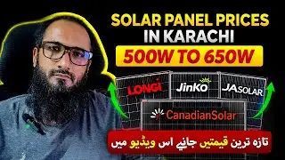 Latest Solar Panel Prices in Karachi 2026 | 500W-650W | Best Brands & Rates