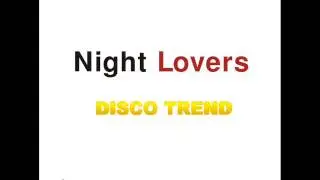 Night Lovers - Osiemnaście Lat