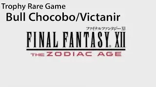 Final Fantasy XII The Zodiac Age - Bull Chocobo / Victanir | Let's Play / Gameplay