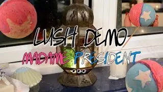 LUSH DEMO || Madame President Bath Bomb