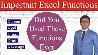 Excel Functions, DCount, DGet, DMax, DMin, DAverage