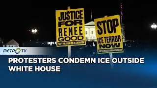 Protesters Rally Outside White House After ICE Shooting