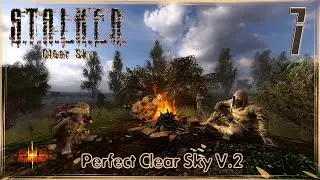 S.T.A.L.K.E.R.: CS (Perfect Clear Sky V.2) #7