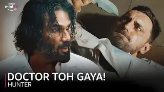 Doctor Toh Gaya! ft Suniel Shetty | Hunter | Amazon miniTV