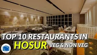 Hosur Food Review | Best Food In Hosur | Hosur Food Vlog (VEG & NON VEG)