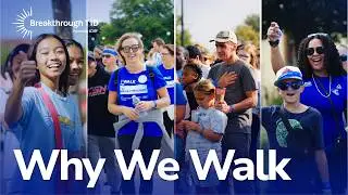 Breakthrough T1D Walk: Why We Walk