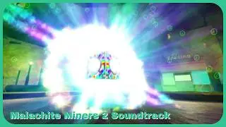 Malachite Miners 2 Soundtrack Epinephrite
