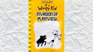 Diary Of A Wimpy Kid: The Invasion Of Plainview