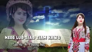 Neeg Lub Siab Tiam Kawg ll N . Phuong Nus : Nkauj Ntseeg Tawm Tshiab 2026