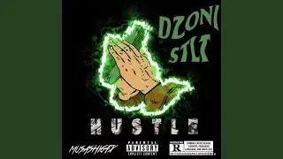 DZONI STLT (HUSTLE (MIX BY BRONX)