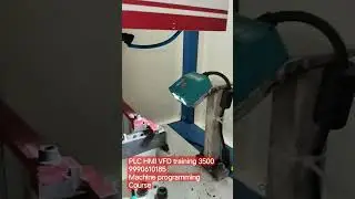 PLC HMI VFD training Machine programming course 9990610185 #vfd #hmi #plc #industrialautomation