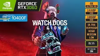 WATCH DOGS LEGION - RTX 3060 - i5 10400F