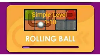 Smart puzzle rolling ball level 1-10/30