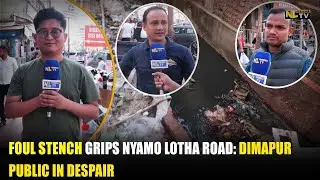 Ужасный запах окутал улицу Ньямо Лота: жители Димапура в отчаянии.