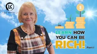 How to get Rich! (Part 1) Step by step on Tea with Li