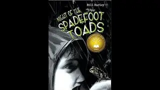 Night of the Spadefoot Toads- Chapter 1