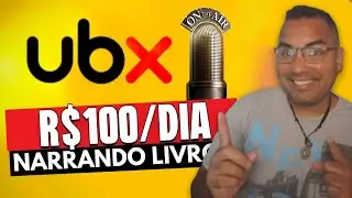 🚨 CUIDADO! UBX D&Aacute; DINHEIRO Como Ganhar Dinheiro com PAYPAL Narrando Livros Dicas de Grava&ccedil;&atilde;o