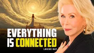 Louise Hay: Heal One Part, Heal It All | Everything Within You Is Connected