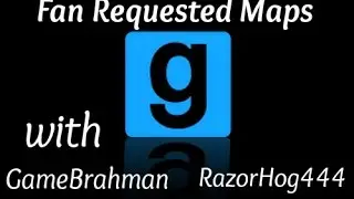 Garry's Mod - Fan Requested Horror Maps - w/ RazorHog444