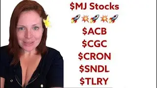 Акции производителей марихуаны, $MJ $ACB, $CRON, $CGC, $TLRY, $SNDL