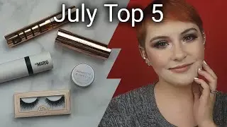 July 2021 Makeup Favorites Top 5 Products