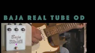 Baja Real Tube Overdrive 2