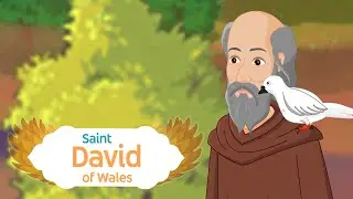 Story of Saint David of Wales | Saints and AngelsTV | EP 124 | #saintsandangelstv #saints