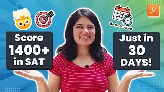 How to Prepare for SAT in 1 Month?