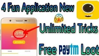 4 Fun Application New Unlimited Tricks 2018 | Earn Money Online | Online Earning