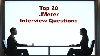 Top 20 JMeter Interview Questions!