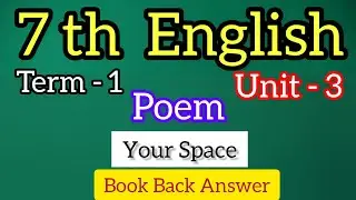 7th english term 1 unit 3 Poem Your Space book back answer