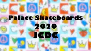 Palace Skateboards 2020 JCDC