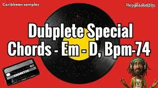 {FREE} Dub-Plete Special Chords - Em - D {Bpm - 74 }{ Type Reggae  Beat 2024 Instrumental}  🏝️ 💰 🎤🛒