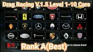 Drag Racing:Level 1-10 Cars Rank A(Best) V.1.5