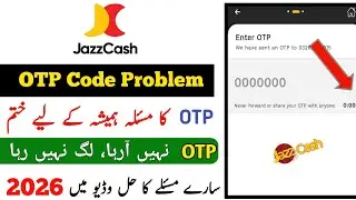How to Fix JazzCash OTP Login Issue in JazzCash App 2025