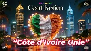 PUISSANTE CHANSON 🎵 “Côte d’Ivoire Unie”