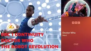 BBC1 Continuity - Doctor Who The Robot Revolution - 12/04/25 - 6:50pm