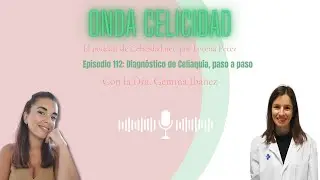 OC112  Diagnóstico de Celiaquía paso a paso, con la Dra  Ibáñez