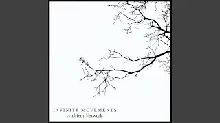 Infinite Movements